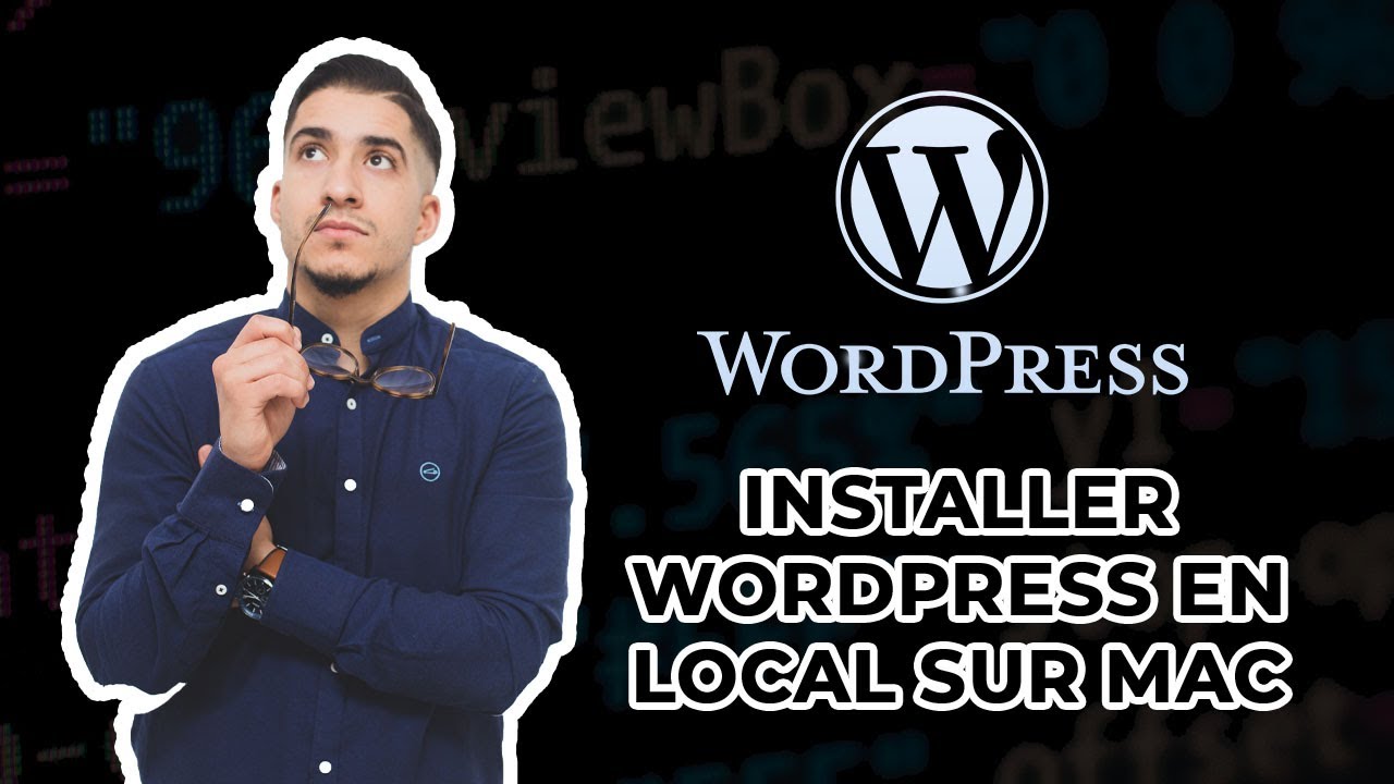 Formation Wordpress : Comment installer wordpress sur son mac 😎