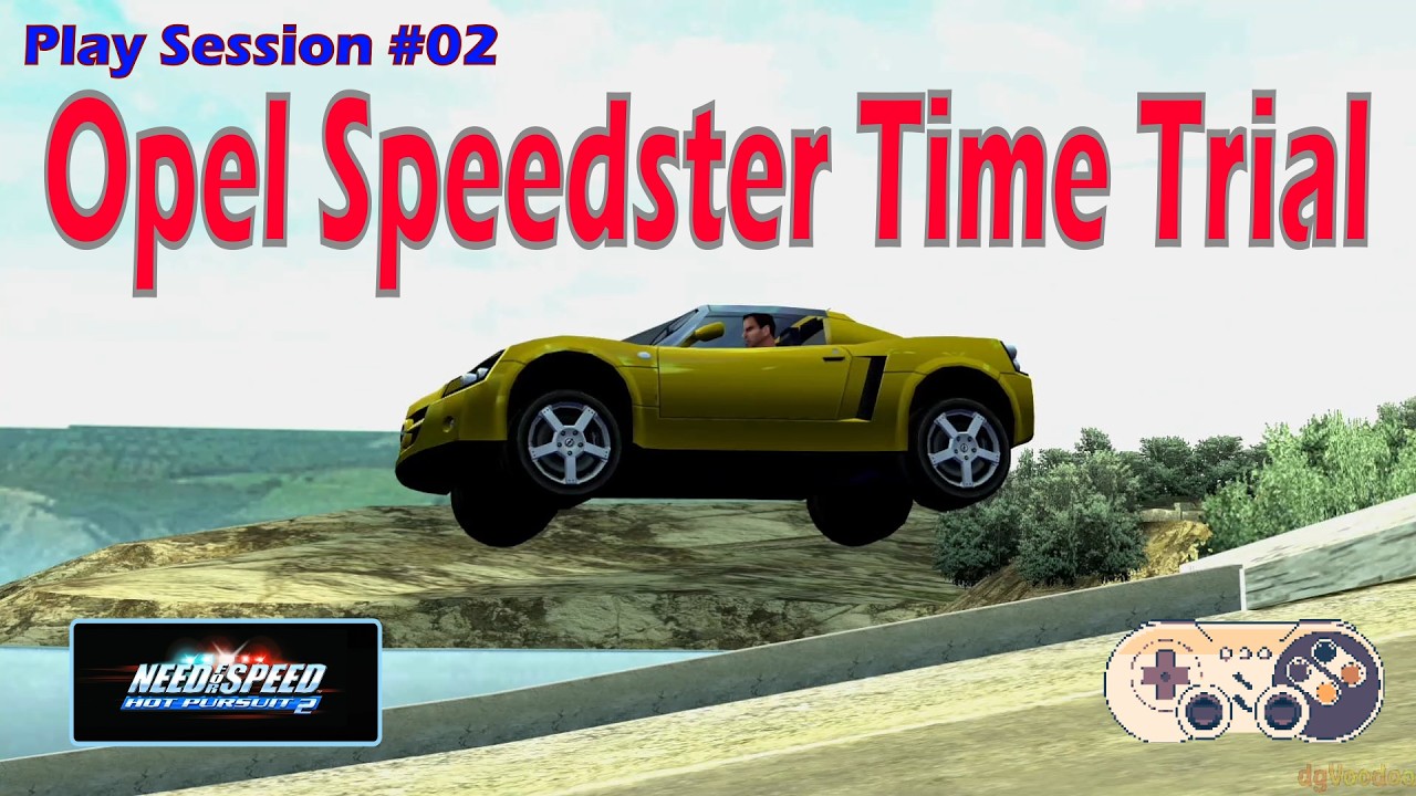 Need for Speed: Hot Pursuit 2 | PC | Opel Speedster Time Trial | Opel Speedster