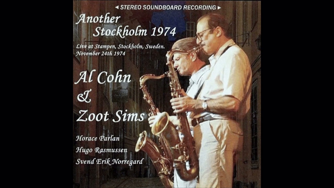 Al Cohn & Zoot Sims Quintet - 1974-11-24, Stampen, Stockholm, Sweden