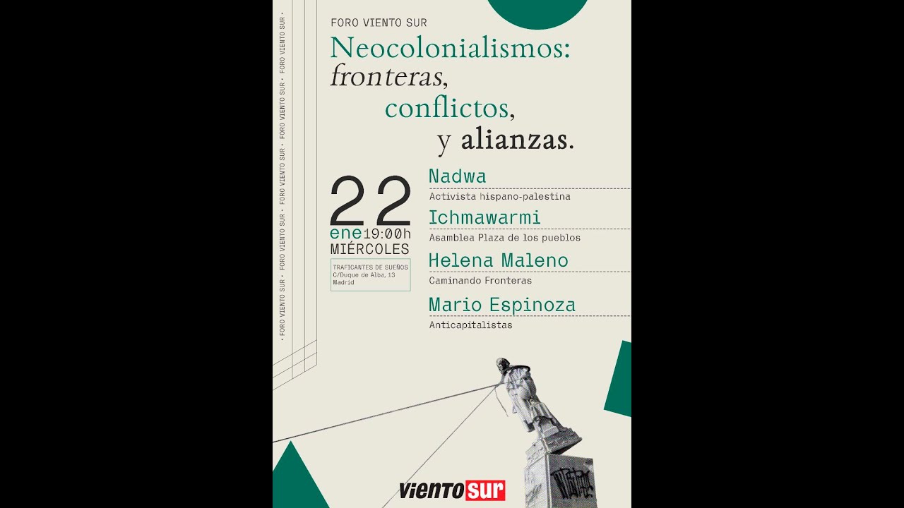 Neocolonialismos: fronteras, conflictos y alianzas