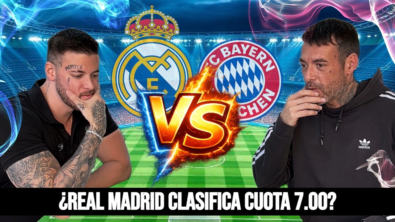 💰 BAYERN DE M&Uacute;NICH vs REAL MADRID - Apuestas Gratis con VALOR Champions League
