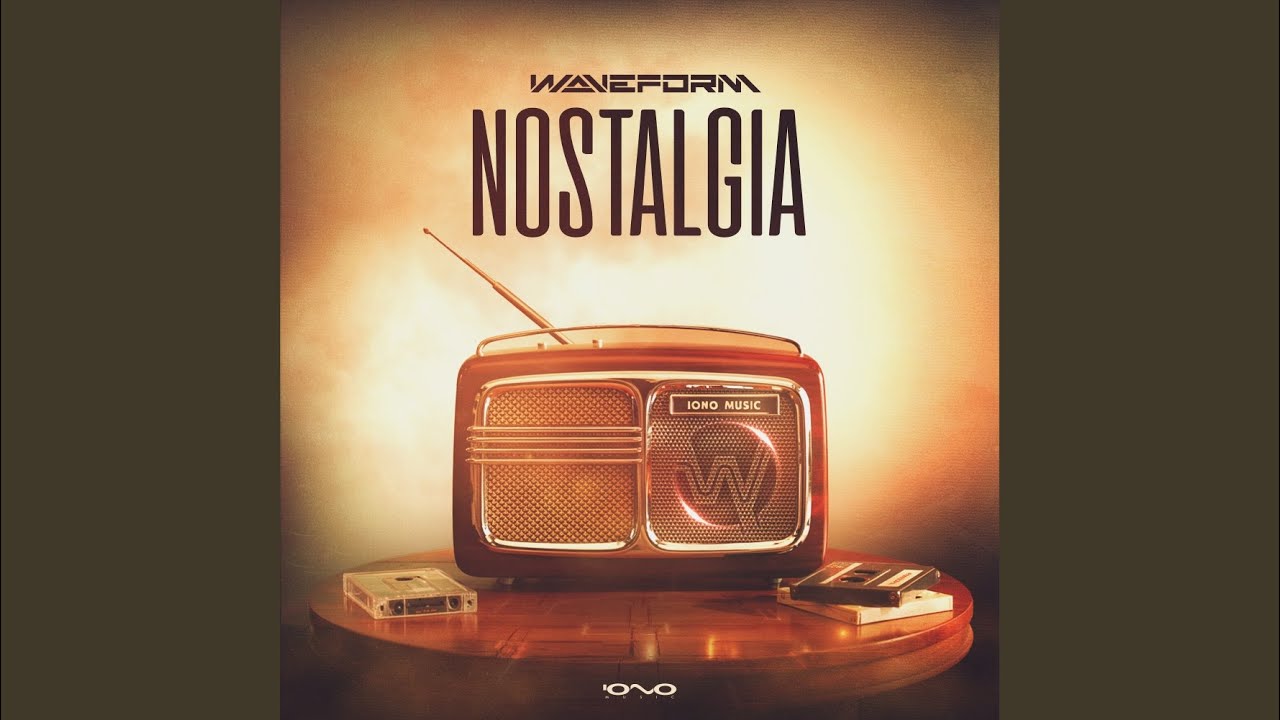 Nostalgia