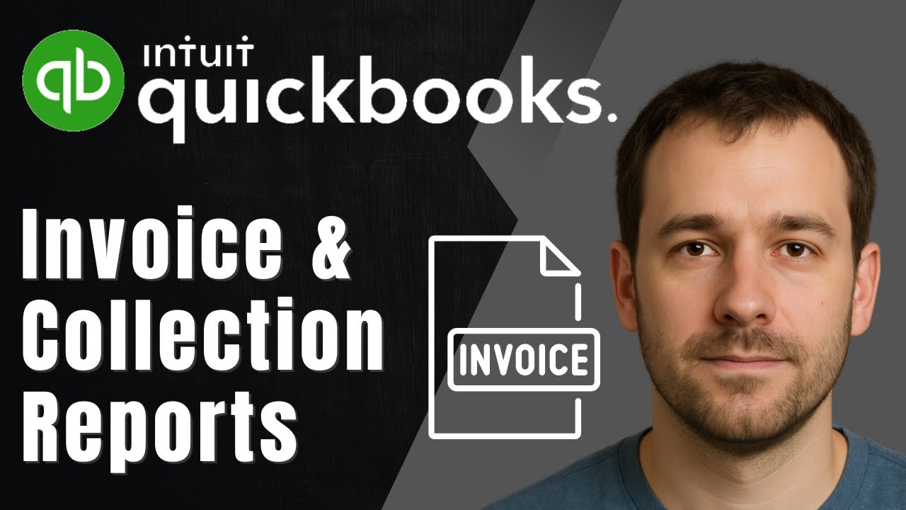QuickBooks: How to Use Open Invoice & Collection Reports (2025 Reporting & Accounting Tutorial)