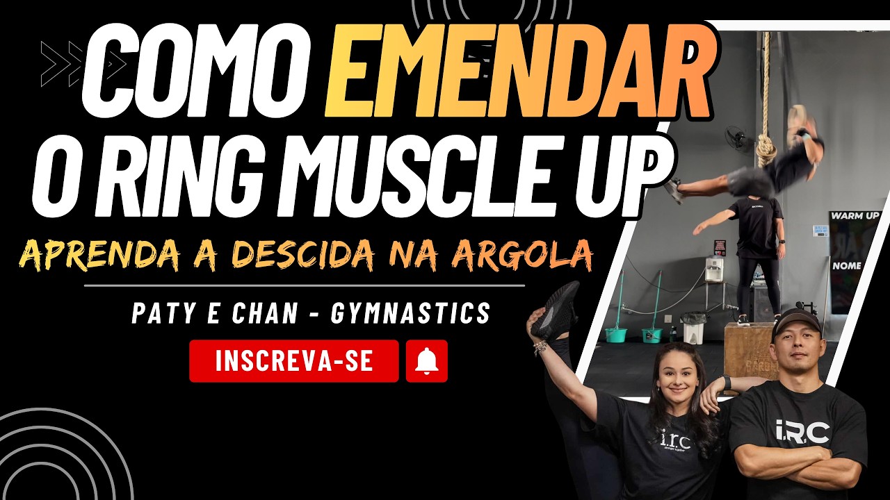 Emendando o Ring Muscle up - Drills de descida para emendar o seu RMU