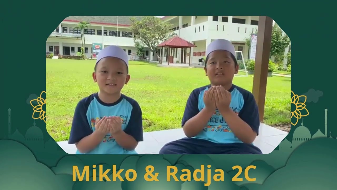 Ramadhan Kids Series 1447 H Niat Puasa Oleh Miko dan Radja Kelas 2c