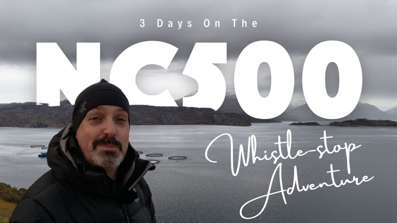 3 Days on the North Coast 500: Whistle-Stop Adventures Around Scotland&rsquo;s Iconic Route