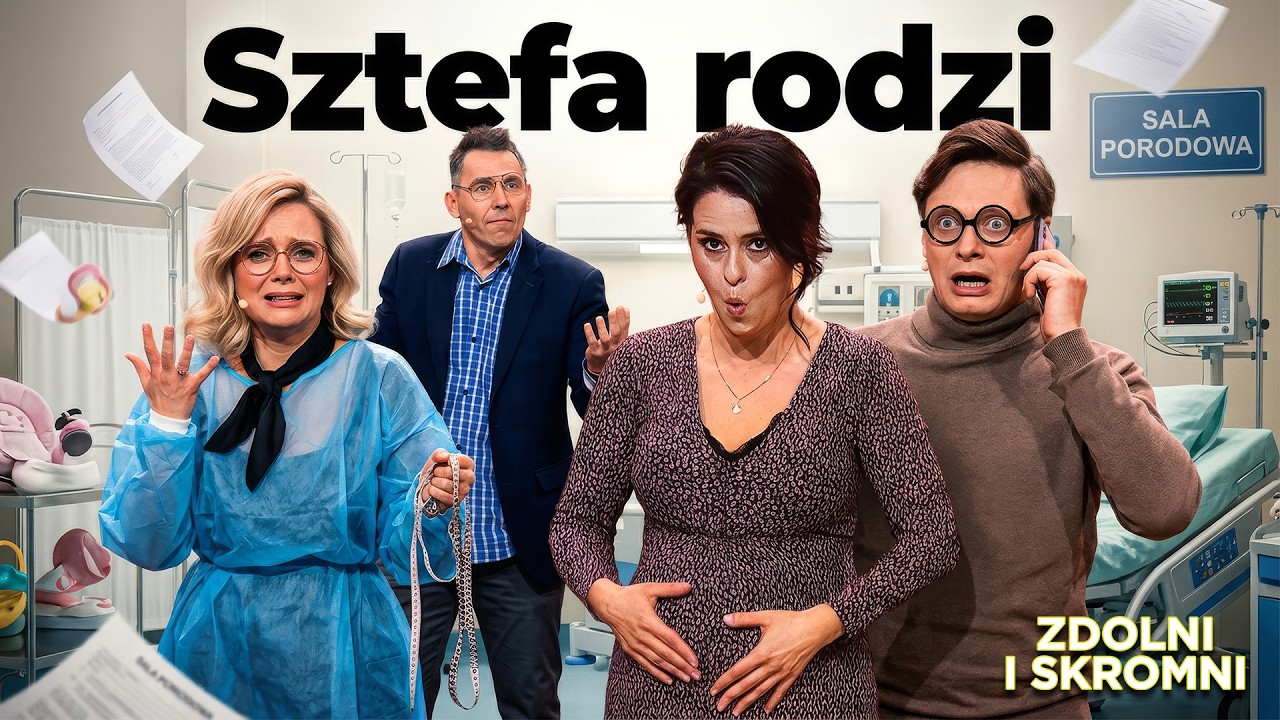 Zdolni i Skromni - SZTEFA RODZI | Kabaret 2026