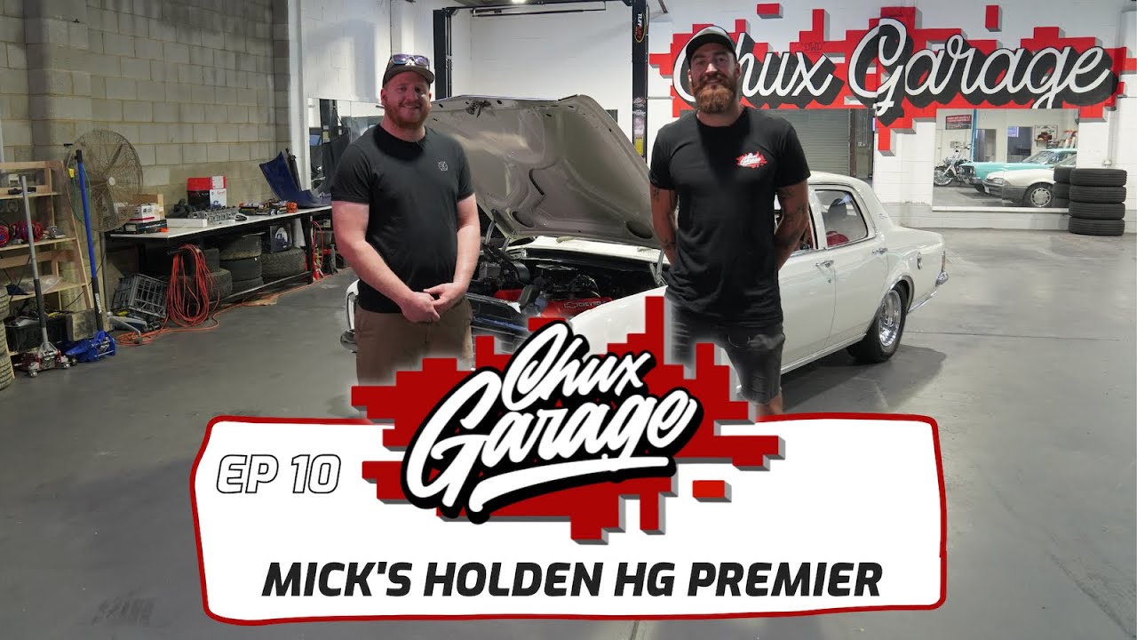Chux Garage | Эпизод 10 | Премьера Mick's Holden HG