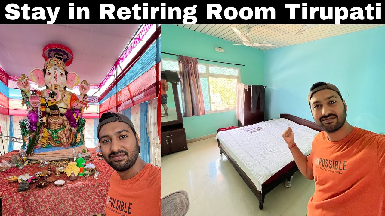Stay & Food in Retiring Room Tirupati at Railway Station