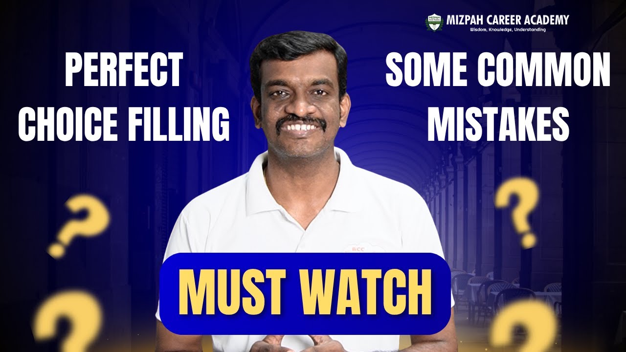 How to do Choice Filling - Choice Filling Mistakes to Avoid in Tamil Nadu Medical Counselling 2025