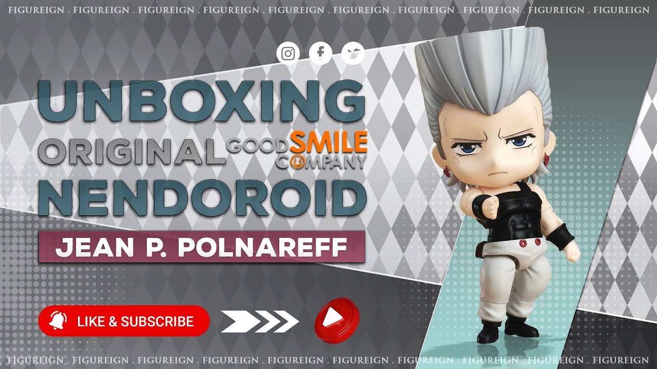 [EP 59] Unboxing ORIGINAL Nendoroid Polnareff | Jojo's Bizarre Adventure Stardust Crusaders