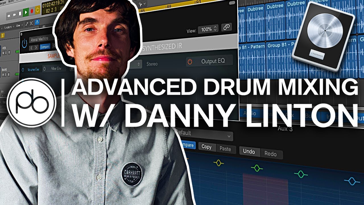 Advanced Drum Mixing & Processing with Danny Linton aka Funk Ethics