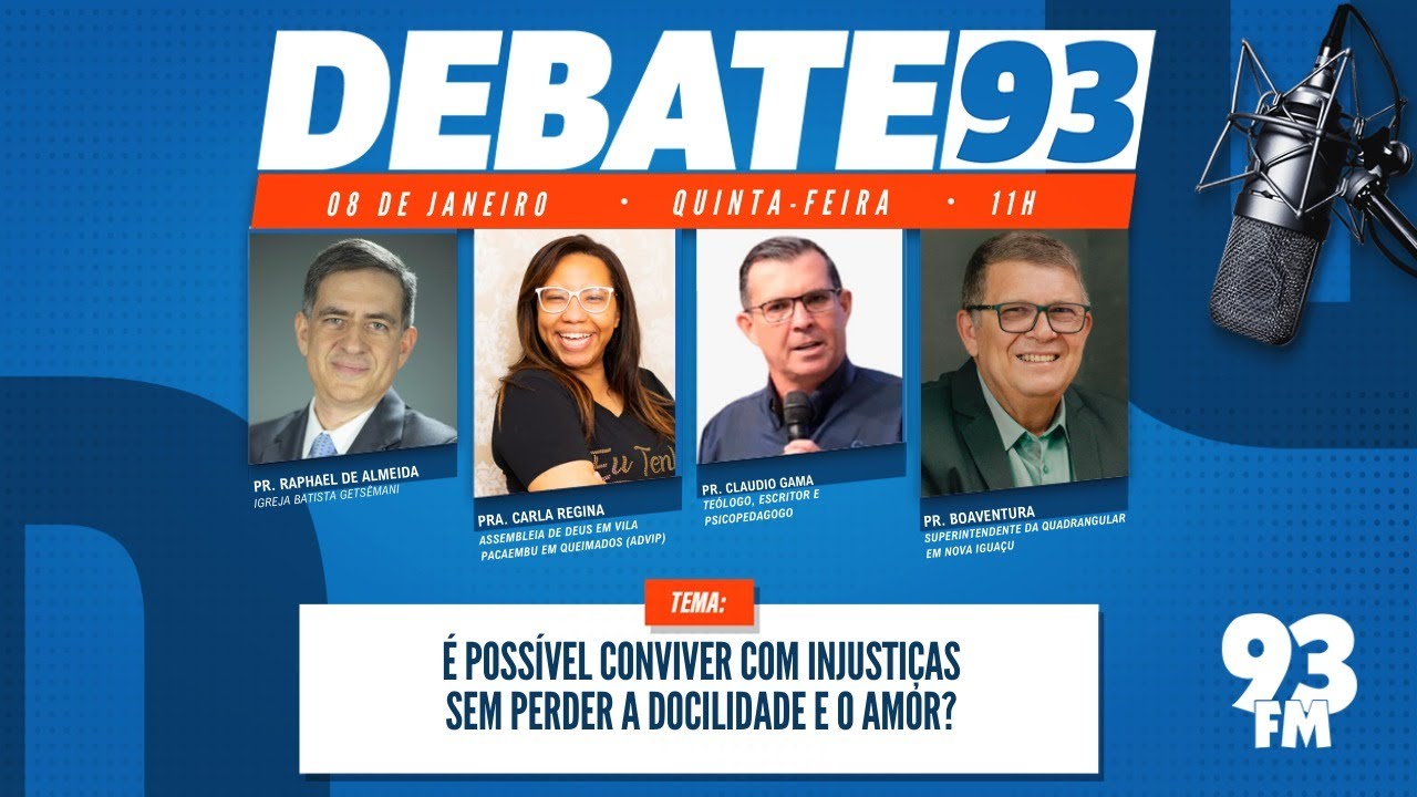 &Oacute;dio e Injusti&ccedil;as - O que fazer quando o &oacute;dio &eacute; presen&ccedil;a di&aacute;ria e constante? -Debate 93 - 08/01/2026