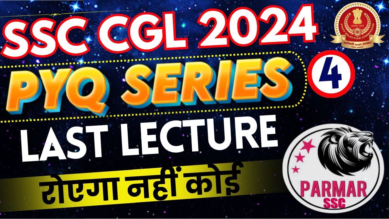 GK FOR SSC CGL 2024 | PYQ SERIES PART 4 | LEC-30 (Last Lecture) | PARMAR SSC