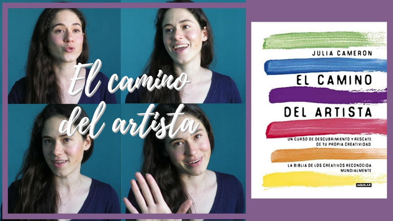 OPINIÓN// El camino del artista de Julia Cameron: una rehabilitación creativa