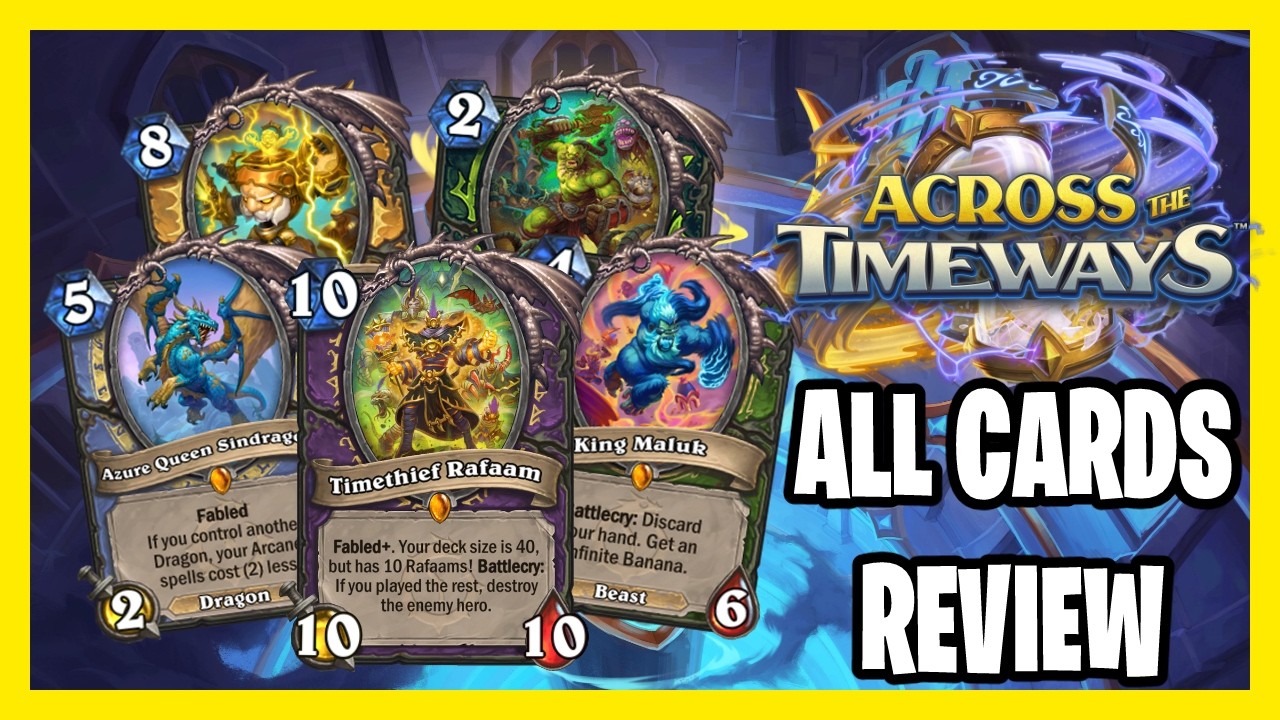 FULL Across the Timeways Card Review! Hearthstone