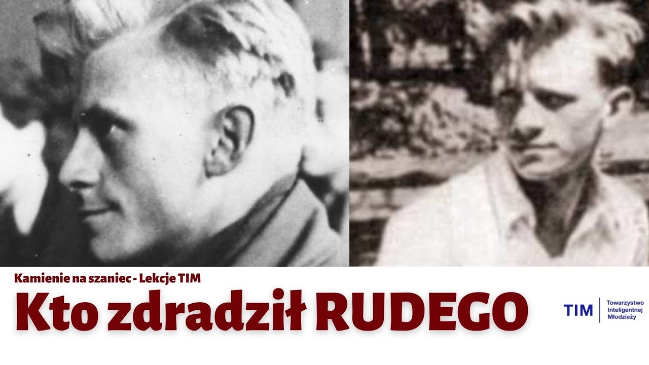 Kto zdradził Rudego - Kamienie na szaniec #2 [Lekcje TIM]