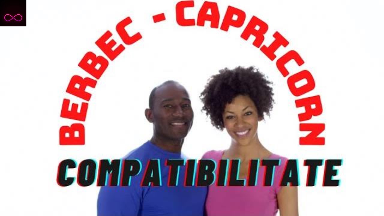 Compatibilitatea dintre BERBEC &  CAPRICORN - ARIES & CAPRICORN compatibility