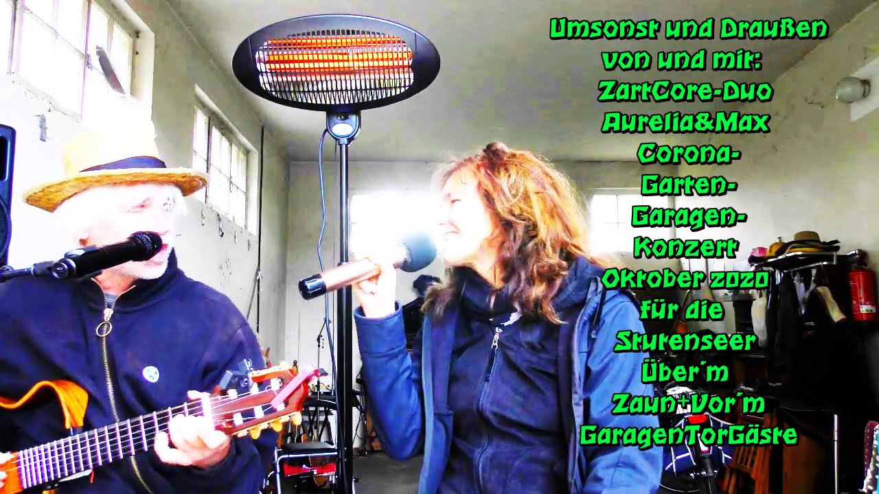 Umsonst und Draußen von und mit:  ZartCore-Duo  Aurelia&Max  Corona-Garten-Garagen-Konzert