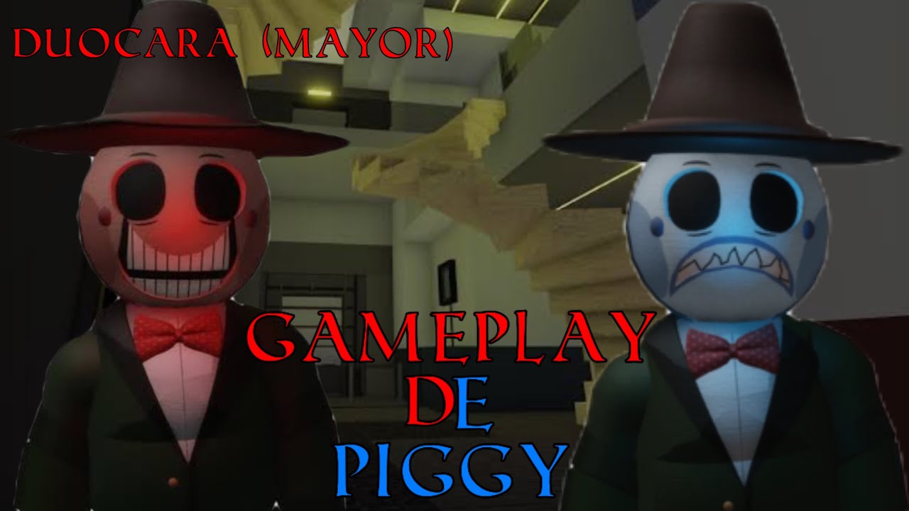 Gameplay de Piggy com o Duocara (Mayor)