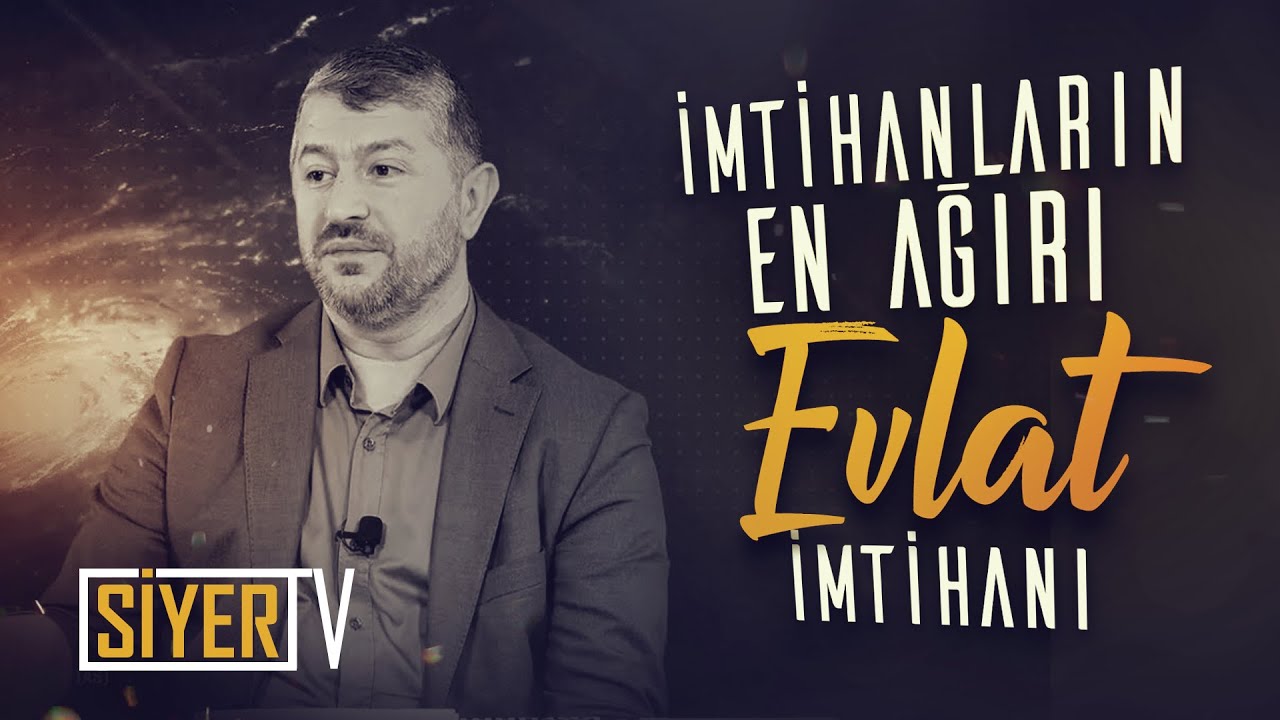 İmtihanların En Ağırı Evlat İmtihanı | Muhammed Emin Yıldırım