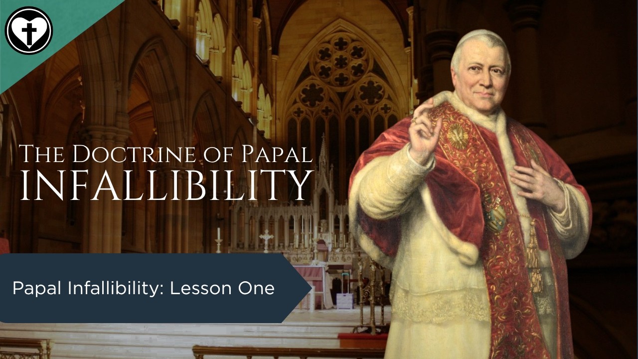 Papal Infallibility at Vatican I