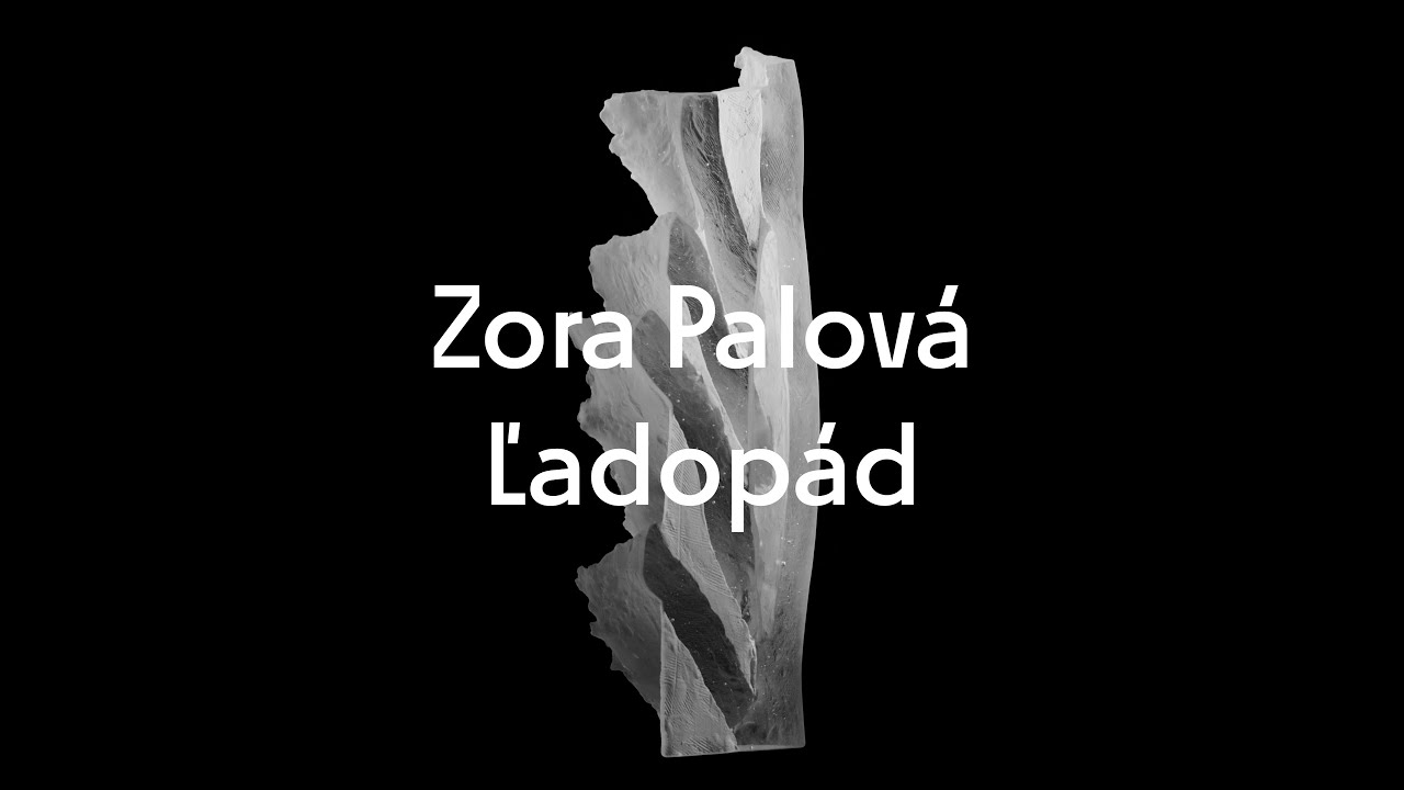 Zora Palová: Ľadopád