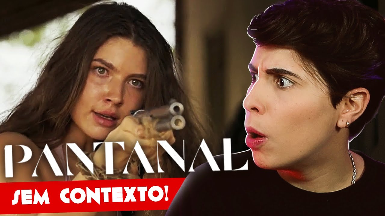 A NOVELA QUE PAROU A INTERNET! PANTANAL - SEM CONTEXTO