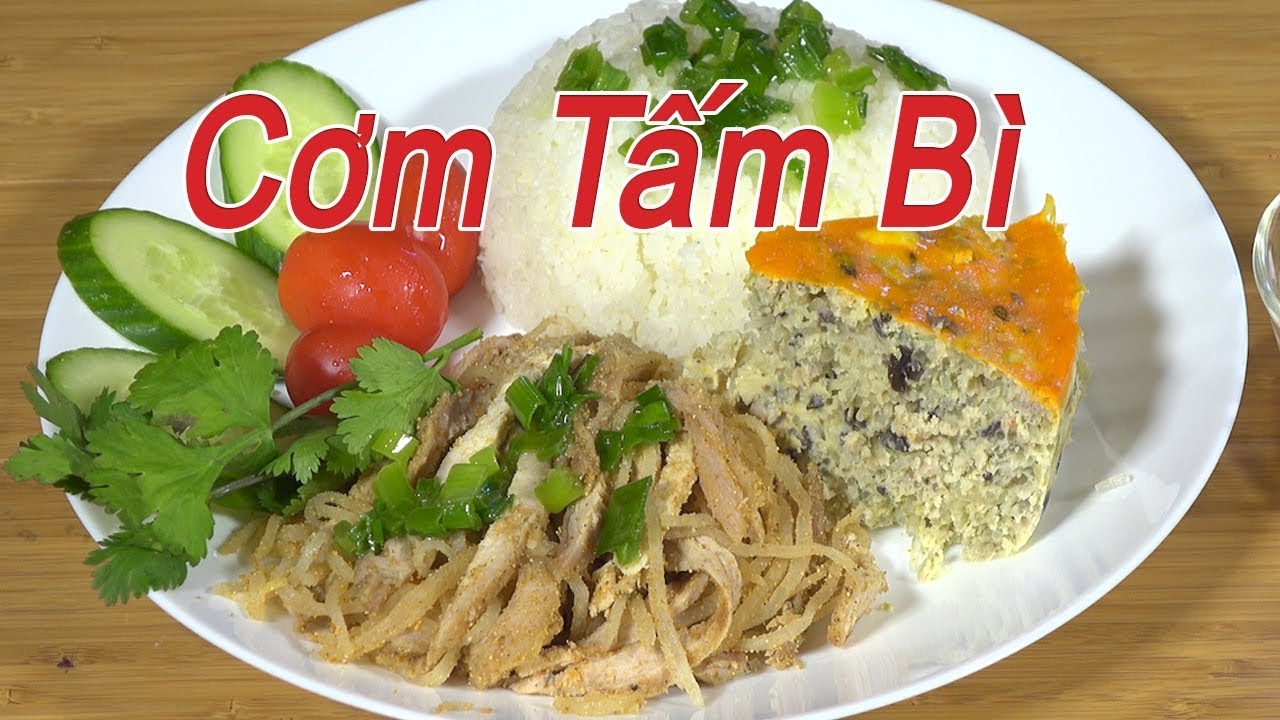 Bì heo trộn thính | Bì da | Cơm tấm nấu bằng nồi cơm điện | Cơm tấm bì Saigon | Nguyễn Hải - YouTube