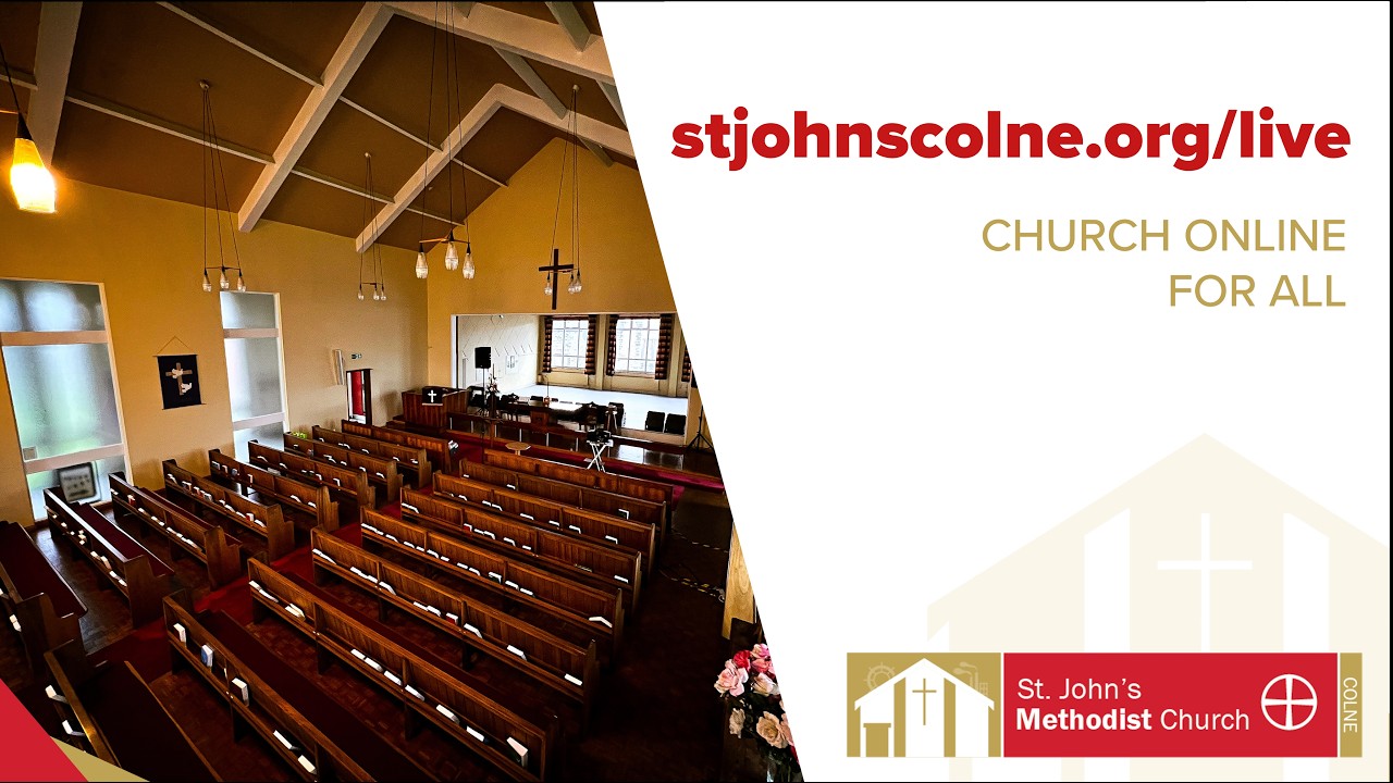 St. John's Methodist Church, Colne - Sunday 11th January 2026