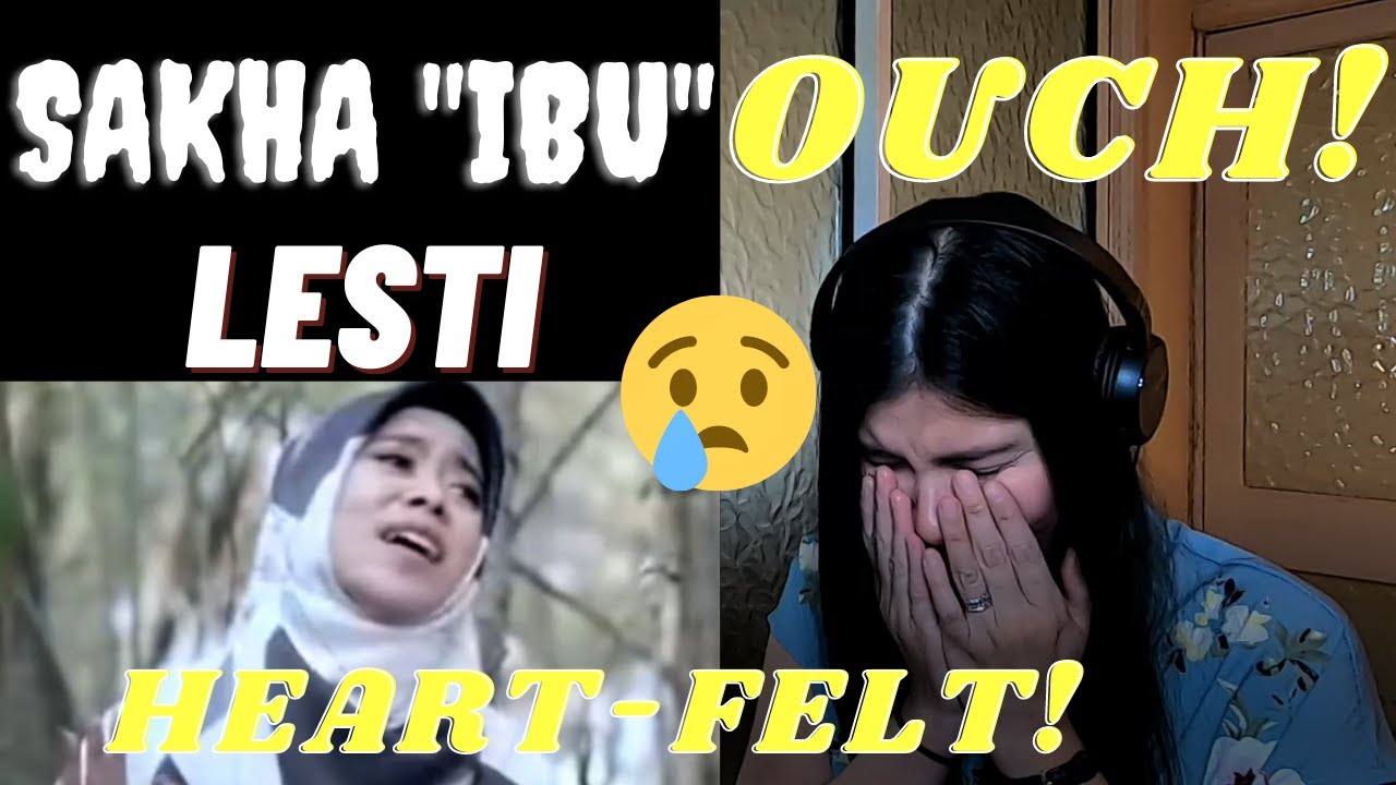 LESTI - SAKHA IBU WA UMM | REACTION VIDEO