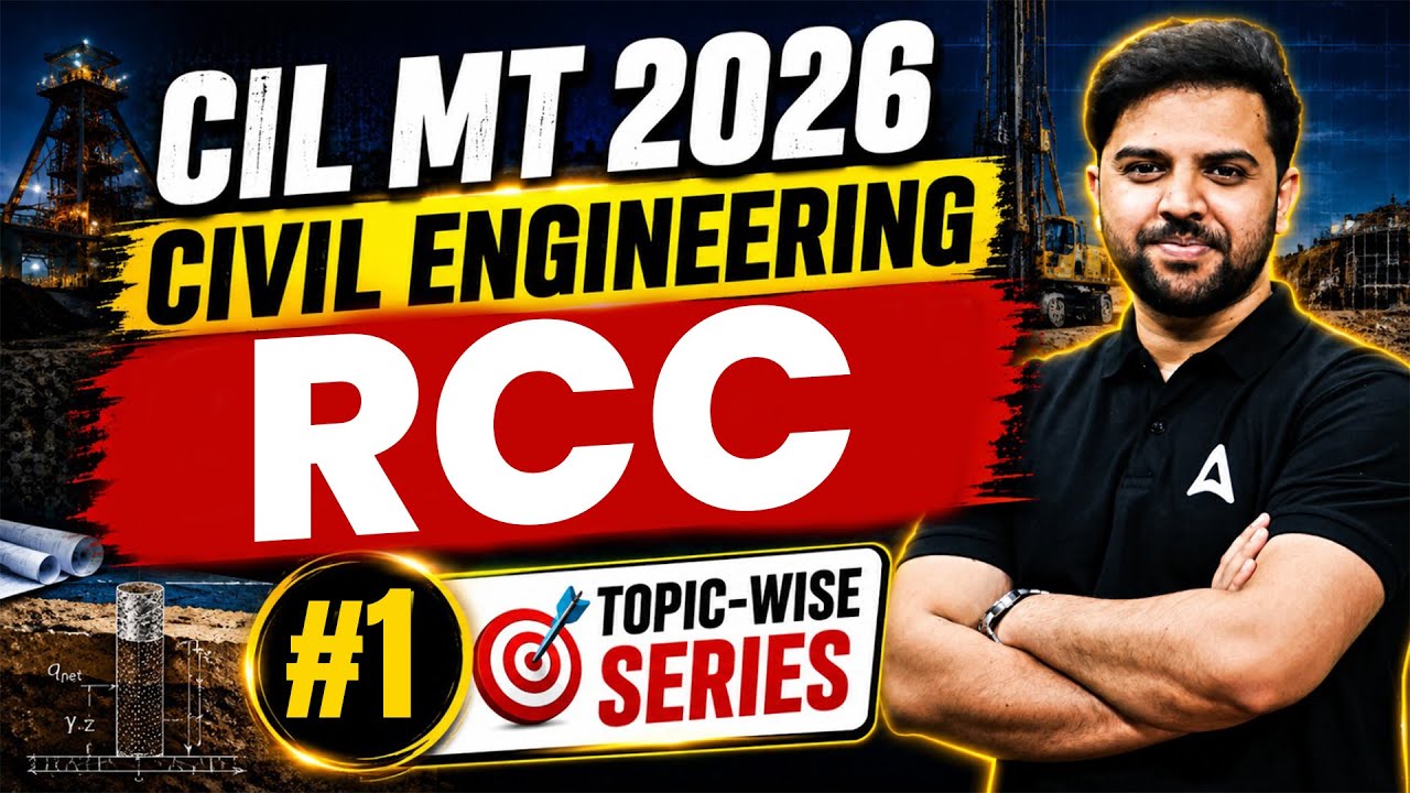 CIL MT 2026 | CIL MT Civil Engineering RCC | CIL MT RCC Class #1 | Civil Engineering RCC | Rehan Sir