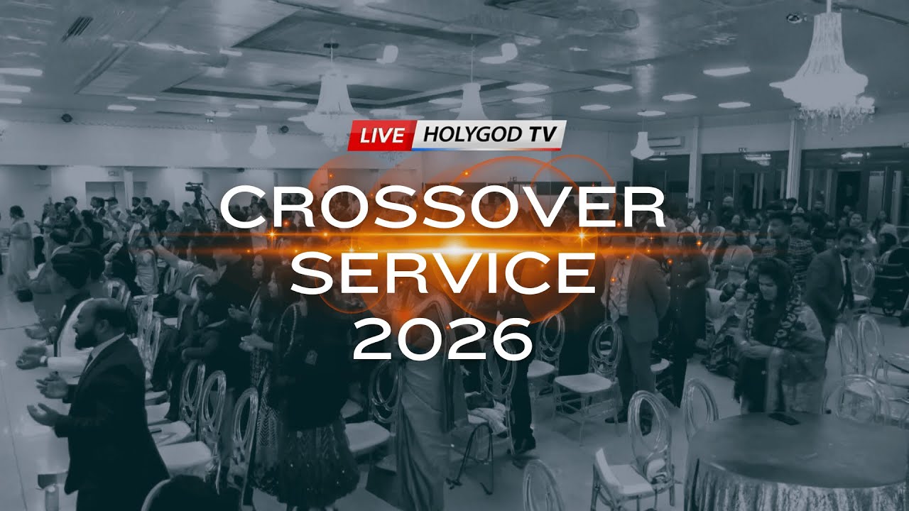 CROSSOVER SERVICE 2026 | HOLYGOD CHURCH FRANCE