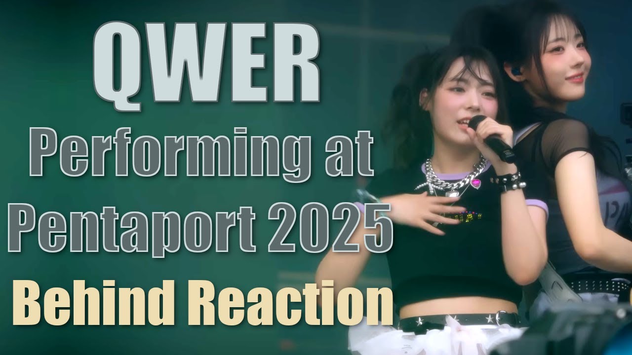 QWER | Pentaport 2025 Performance And Bass Bicycles - Behind Video Reaction