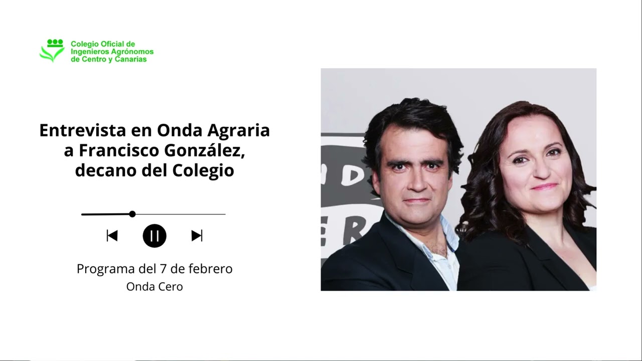 Entrevista a Francisco González, decano del Colegio en Onda Agraria sobre Mercosur