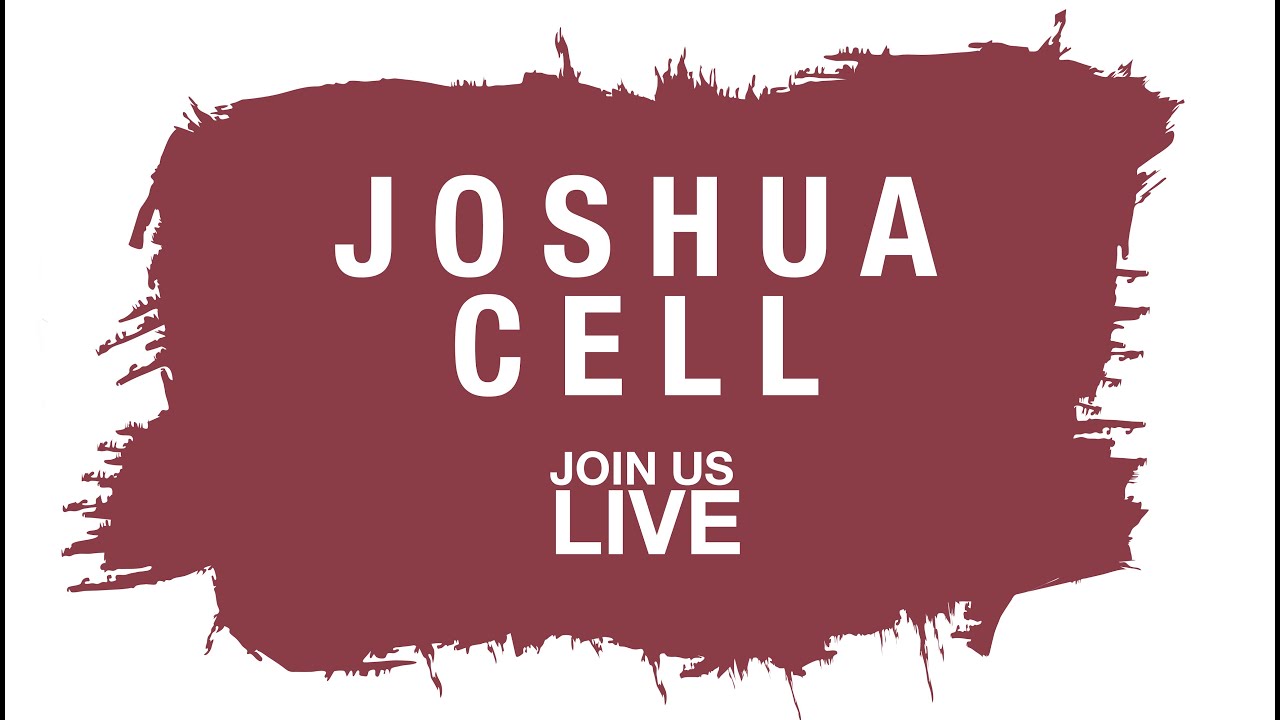 14th August, 2022 // JOSHUA CELL // LIVE