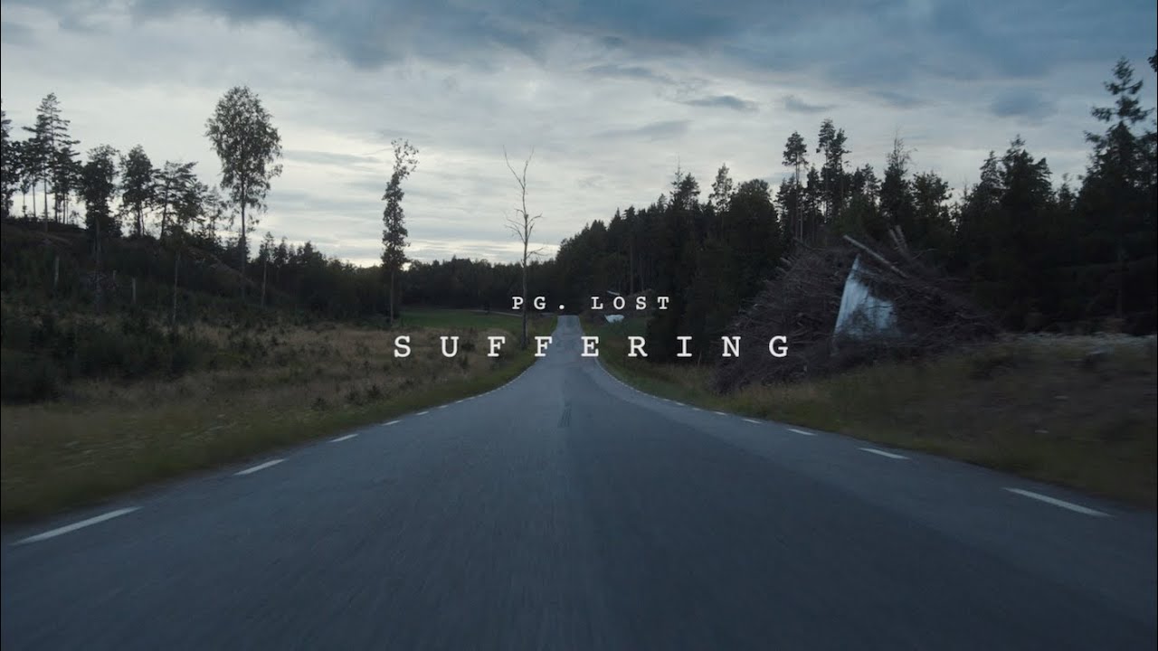 pg.lost - Suffering (Official Video)