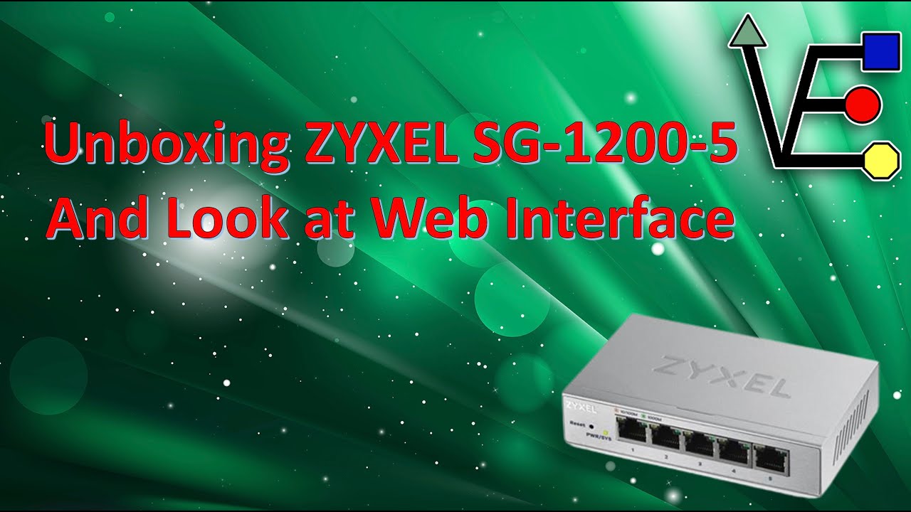 Unboxing The Zyxel GS-1200-5 And First Look at Web Interface