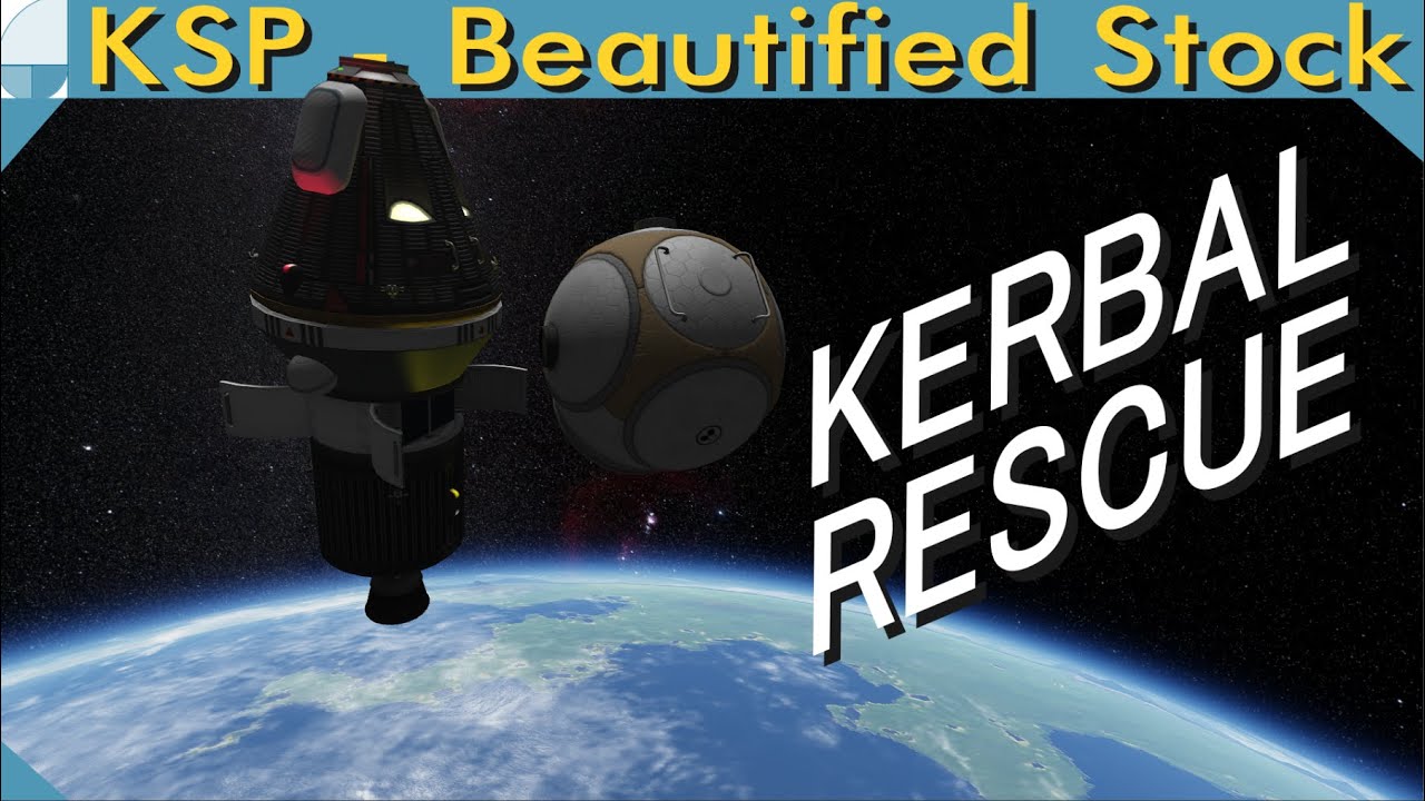 Rescue Kerbal Contract | KSP Stream Edit