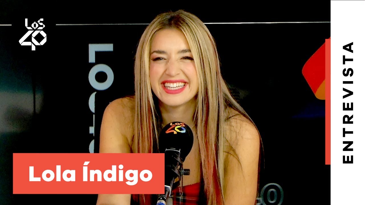 Entrevista LOLA ÍNDIGO: el cambio en TOY STORY + igualdad en playlists + su trilogía musical | LOS40