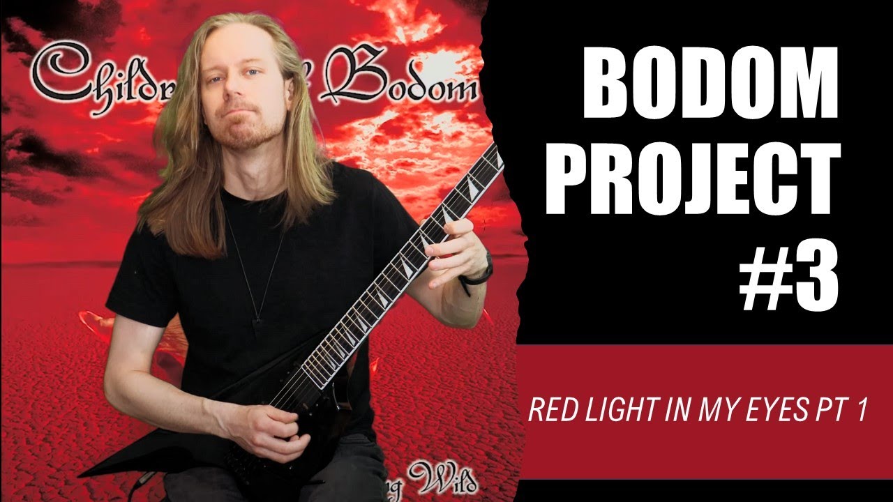Bodom Project | Children of Bodom - Red Light in My Eyes, Pt. 1 | Guitar Cover