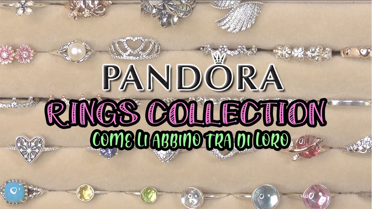 COME INDOSSO I MIEI ANELLI PANDORA | Pandora Rings Collection