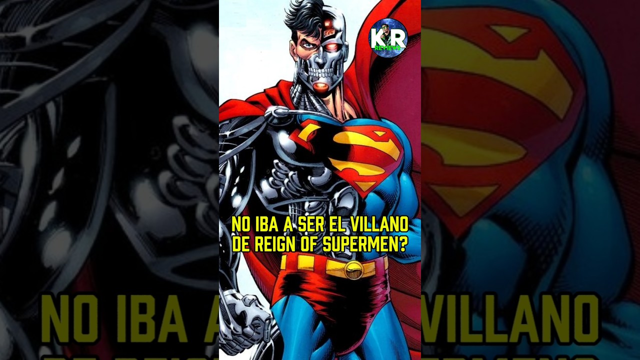 SUPERMAN CYBORG NO ERA EL VILLANO? DAN JURGENS LO CUENTA TODO 