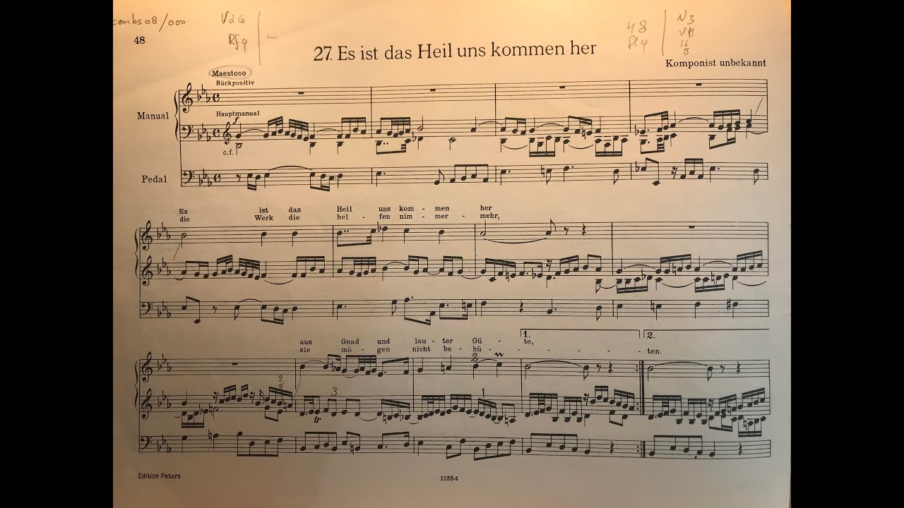 Es ist das Heil uns kommen her - Komponist unbekannt