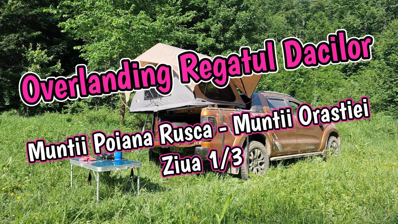 Overlanding Regatul Dacilor 1/3 | Floadventure