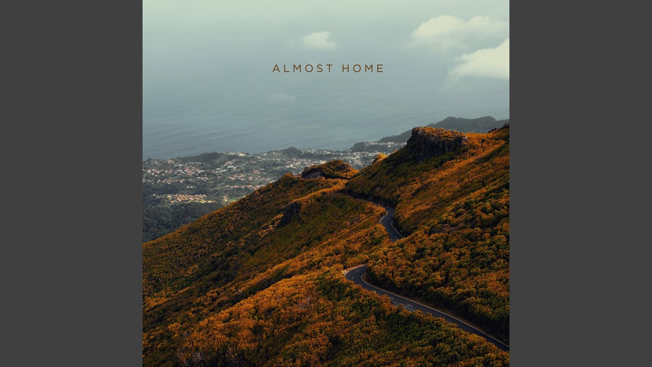 Almost Home