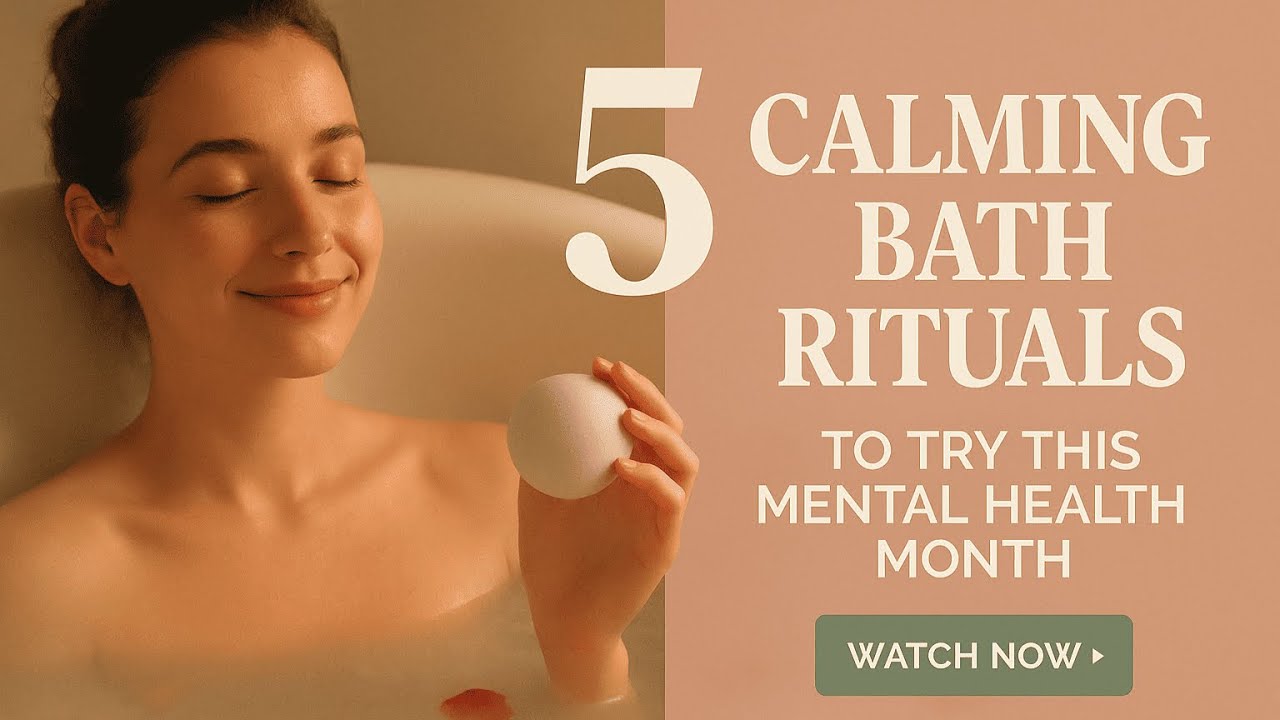5 Calming Bath Rituals to Try This Mental Health Month 🛁 | Self-Care Routine with Monsuri