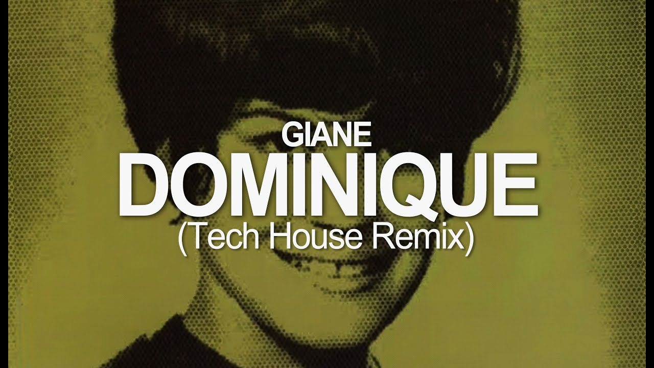 Giane – Dominique (DELAGE Tech House Remix) | trend audio TikTok