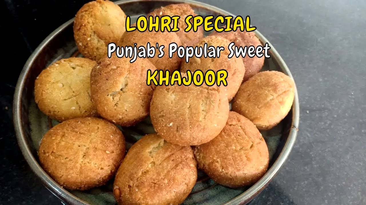 Khajoor Recipe | Punjabi Sweet | Lohri Special Recipe