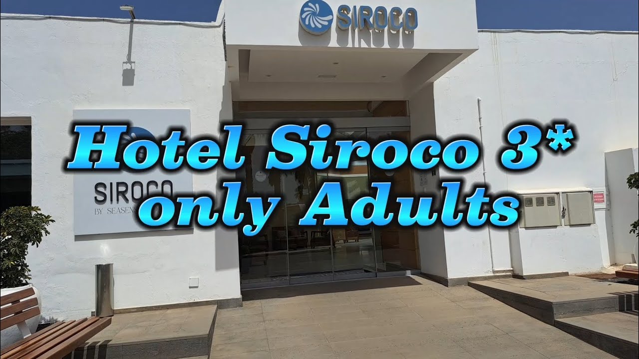Hotel Siroco 3* only Adults Costa Teguise Lanzarote 